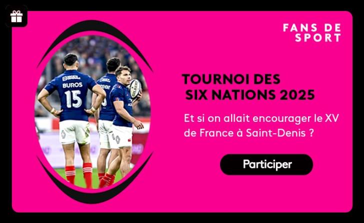 On vous offre des places pour les matchs France/Pays de Galle le vendredi 31 janvier à 21h15 et France/Écosse le samedi 15 mars à 21h au Stade de France à Saint Denis !